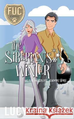 The Siberian's Winter Lucy Farago 9798201406639 Lucy Farago - książka
