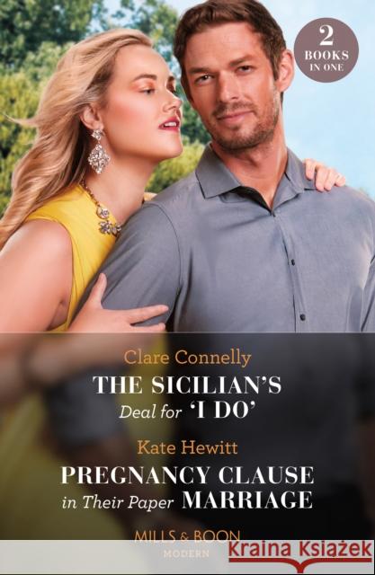 The Sicilian's Deal For 'I Do' / Pregnancy Clause In Their Paper Marriage Kate Hewitt 9780263319958 HarperCollins Publishers - książka