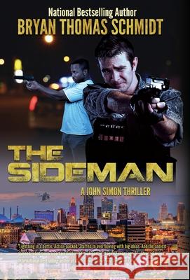 The Sideman Bryan Thomas Schmidt 9781622257539 Boralis Books - książka
