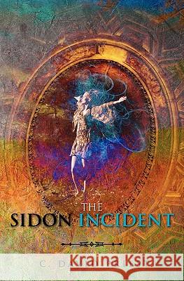 The Sidon Incident C. David Priest 9781451518559 Createspace - książka