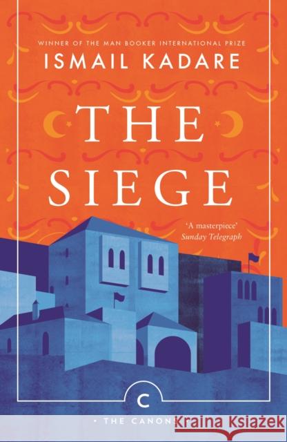 The Siege Ismail Kadare 9781786893949 Canongate Books - książka