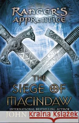 The Siege of Macindaw: Book Six John Flanagan 9780142415245 Penguin Putnam Inc - książka