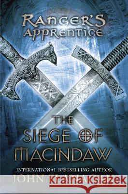 The Siege of Macindaw: Book Six Flanagan, John 9780399250330 Philomel Books - książka
