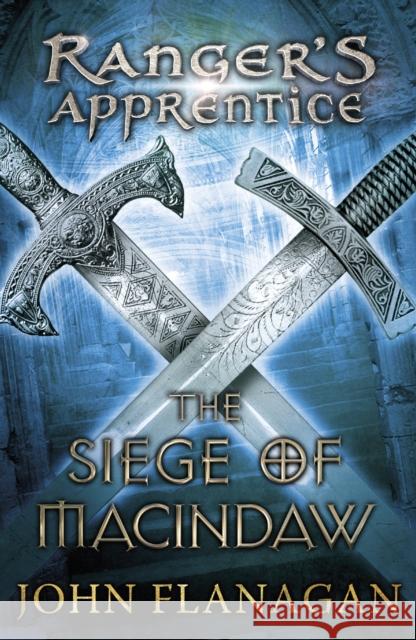 The Siege of Macindaw (Ranger's Apprentice Book 6) John Flanagan 9780440869078 Yearling Book - książka