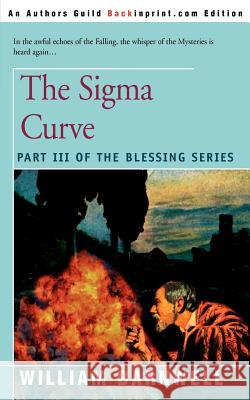 The Sigma Curve William Barnwell 9780595143924 Backinprint.com - książka