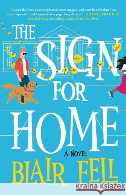 The Sign for Home Blair Fell 9781982175962 Simon & Schuster - książka