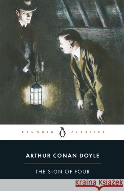 The Sign of Four Arthur Conan Doyle 9780140439076 Penguin Books Ltd - książka