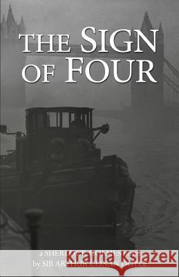 The Sign Of Four Doyle, Arthur Conan 9781517569242 Createspace - książka