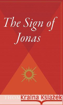 The Sign of Jonas Thomas Merton 9780544311862 Mariner Books - książka
