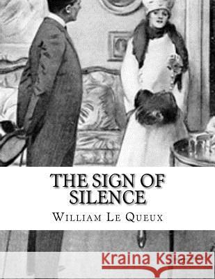 The Sign of Silence William L 9781546820406 Createspace Independent Publishing Platform - książka