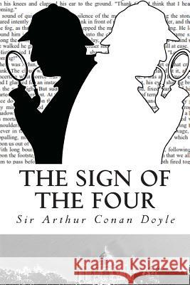 The Sign of the Four Sir Arthur Conan Doyle 9781508977568 Createspace - książka