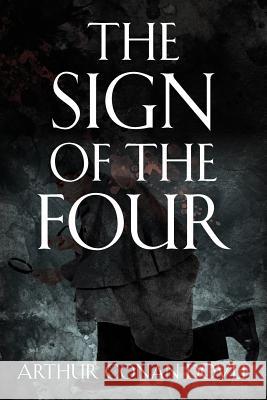 The Sign of the Four Arthur Conan Doyle 9781619491731 Empire Books - książka