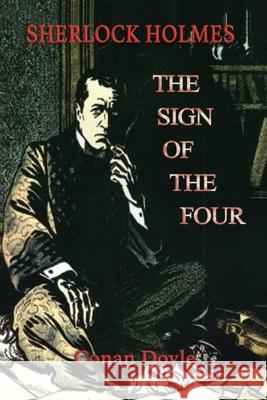 The Sign of the Four Arthur Conan Doyle 9781913751197 Aziloth Books - książka
