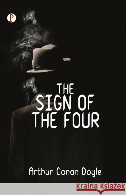 The Sign of the Four Arthur Conan Doyle 9789355466617 Pharos Books - książka