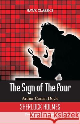 The Sign of the Four Arthur Conan Doyle 9789388318020 Hawk Press - książka