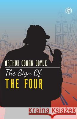 The Sign of The Four Doyle Sir Arthur Conan Doyle 9789390575930 Repro Books Limited - książka