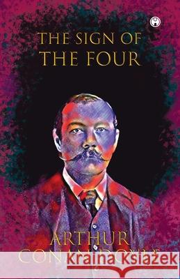 The Sign of the Four Arthur Conan Doyle 9789391343835 Insight Publica - książka