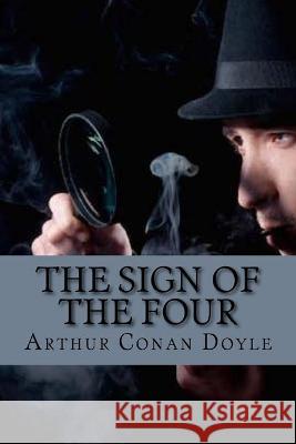 The sign of the four (English Edition) Doyle, Arthur Conan 9781541233188 Createspace Independent Publishing Platform - książka