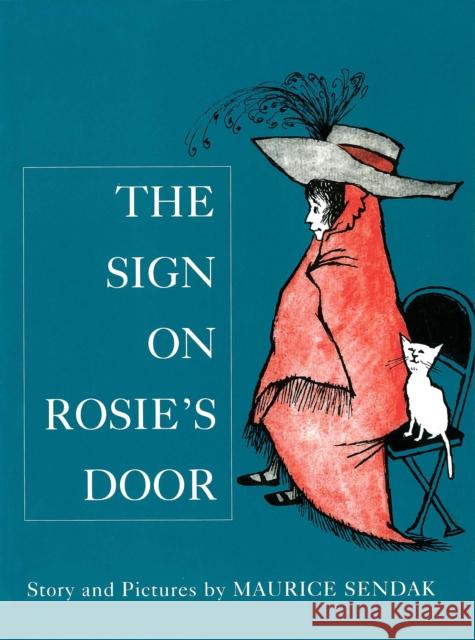 The Sign On Rosie's Door Maurice Sendak 9780099432937 Penguin Random House Children's UK - książka