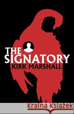 The Signatory Kirk Marshall 9781908011411 Skylight Press - książka