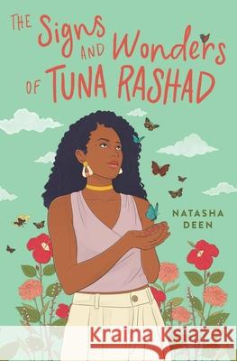The Signs and Wonders of Tuna Rashad Natasha Deen 9780762478682 Running Press Kids - książka