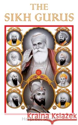 The Sikh Gurus Harpreet Singh 9789349817852 Hawk Press - książka