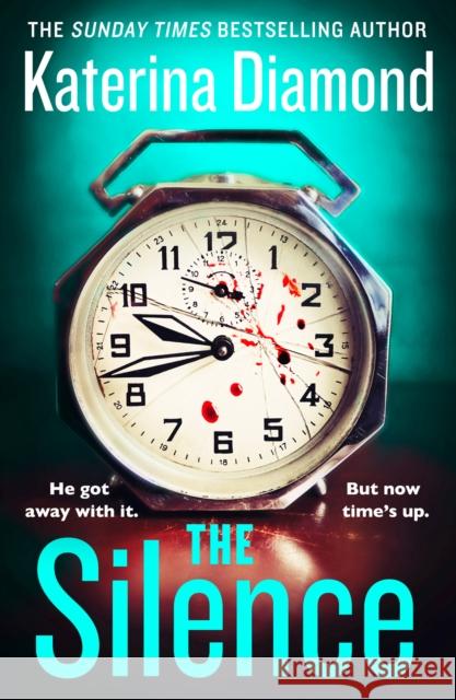 The Silence Katerina Diamond 9780008361822 HarperCollins Publishers - książka
