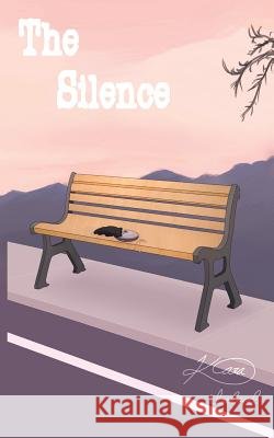 The Silence Kara Ireland 9781541377875 Createspace Independent Publishing Platform - książka