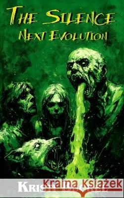 The Silence II: Next Evolution Kristi Buckel 9781965393079 Nef House Publishing - książka
