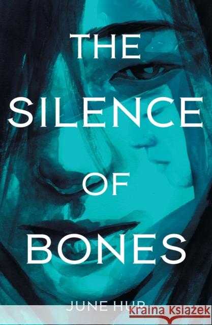 The Silence of Bones June Hur 9781250763679 Square Fish - książka