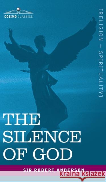 The Silence of God Robert Anderson 9781945934773 Cosimo Classics - książka