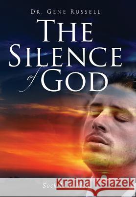 The Silence of God: Sock It to Me! Gene Russell 9781946801043 Toplink Publishing - książka