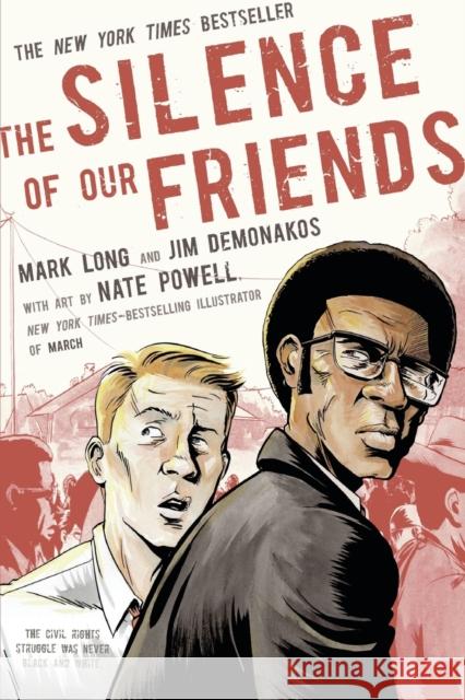 The Silence of Our Friends Mark Long Jim Demonakos Nate Powell 9781250164988 Square Fish - książka