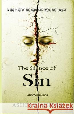The Silence of Sin Ahmad 9788199536951 Gradias Publishing House - książka