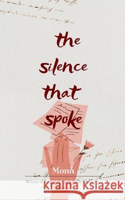 The Silence That Spoke Mona 9789370927599 Bookleaf Publishing - książka