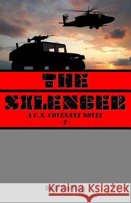 The Silencer: A U.N. Covenant Novel Bob Zerfing 9781490921105 Createspace - książka