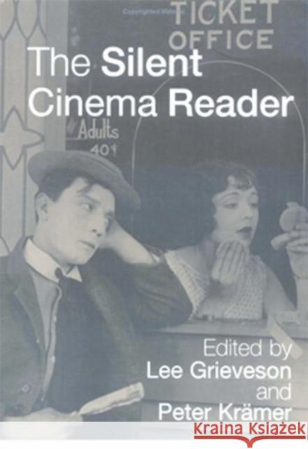 The Silent Cinema Reader Lee Grieveson Peter Kramer 9780415252843 Routledge - książka