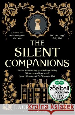 The Silent Companions: The perfect spooky tale to curl up with this summer Laura Purcell 9781408888032 Bloomsbury Publishing PLC - książka