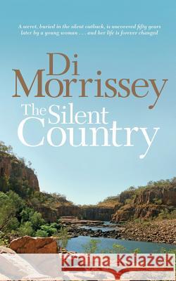 The Silent Country Di Morrissey 9781250053367 Pan MacMillan - książka