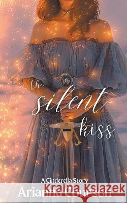 The Silent Kiss Arianna Courson   9798223964674 Arianna Courson - książka