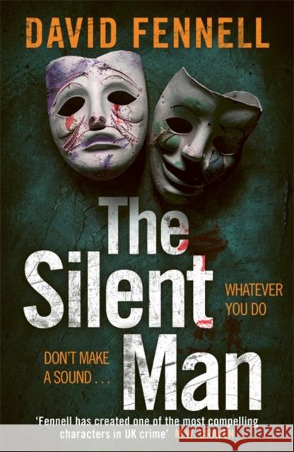 The Silent Man: The gripping and twisty crime thriller from the author of The Art of Death David Fennell 9781804181775 Bonnier Books Ltd - książka