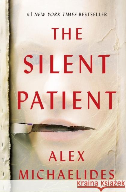The Silent Patient Alex Michaelides 9781250301703 Celadon Books - książka