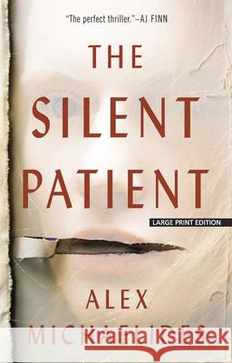 The Silent Patient Alex Michaelides 9781432858650 Large Print Press - książka