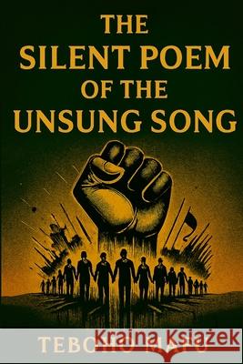 The Silent Poem of the Unsung Song Teboho Graig Mafu 9781049225050 Azgraig - książka