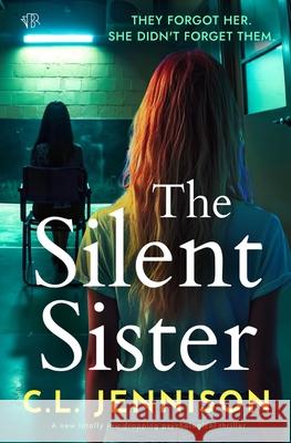 The Silent Sister C. L. Jennison 9781917705356 Bloodhound Books - książka