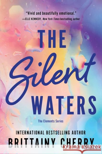 The Silent Waters Brittainy Cherry 9781728297125 Sourcebooks, Inc - książka