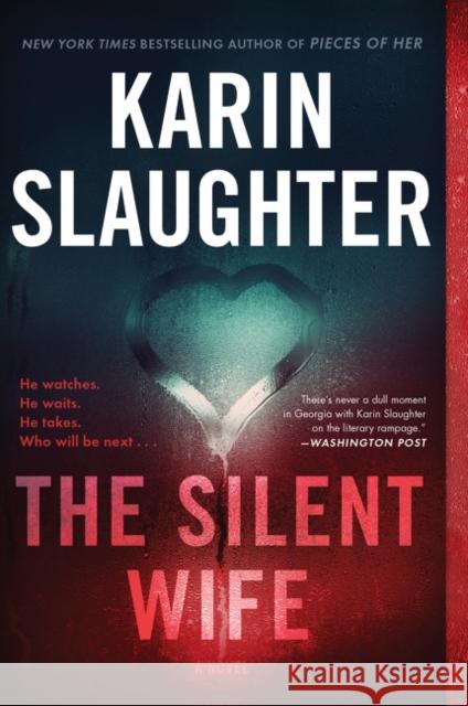 The Silent Wife Karin Slaughter 9780062858931 William Morrow & Company - książka