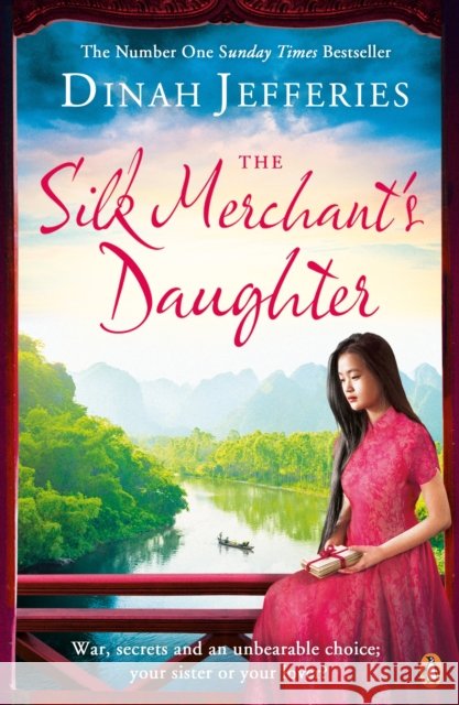 The Silk Merchant's Daughter Dinah Jefferies 9780241248621 Penguin Books Ltd - książka