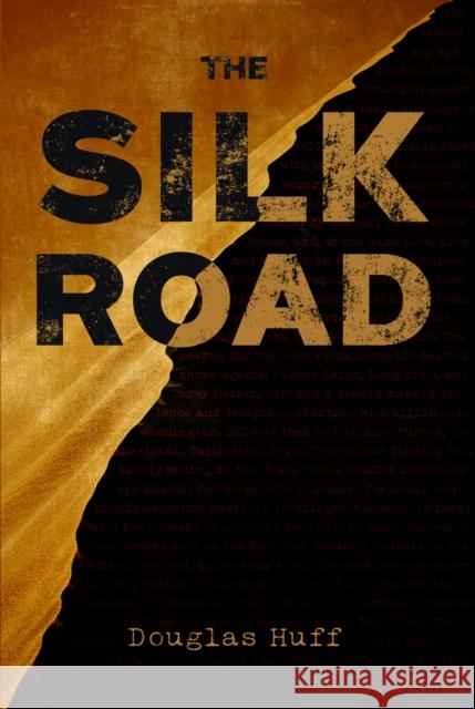 The Silk Road Huff, Douglas 9781837945290 Vanguard Press - książka