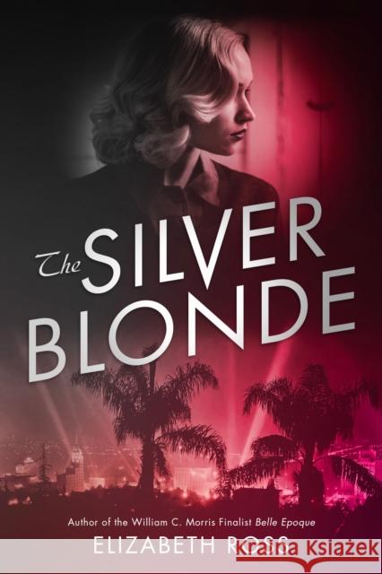 The Silver Blonde Elizabeth Ross 9780385741484 Delacorte Press - książka